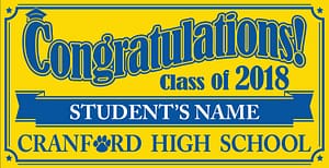 Project Graduation 2018 CHS Lawn Sign