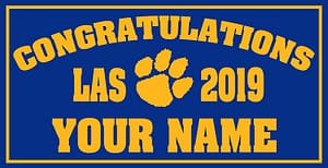 Project Graduation 2019 Livingston Ave Elementary School Lawn Sign