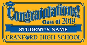 Project Graduation 2019 Cranford High School Lawn Sign