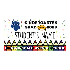 Bloomingdale Ave. School Kindergarten Graduate Lawn Sign