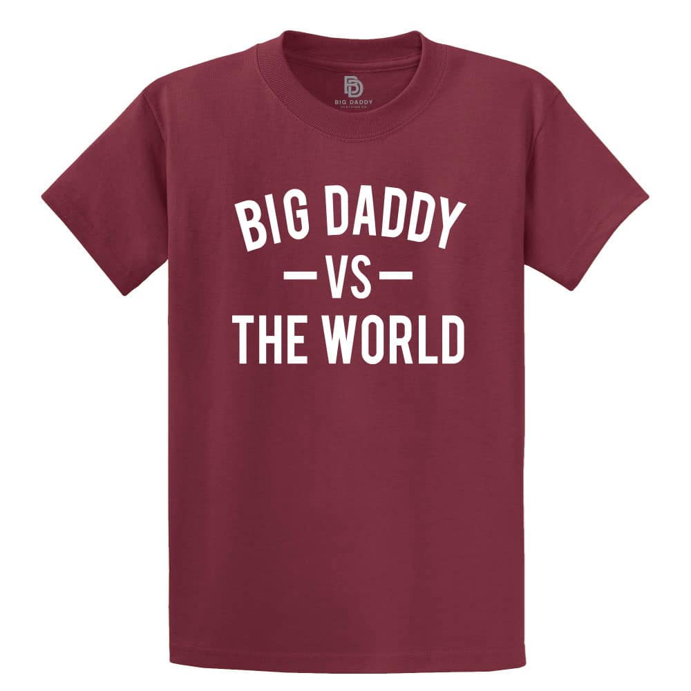 Big Daddy vs The World Short Sleeve Tee (Garnet)