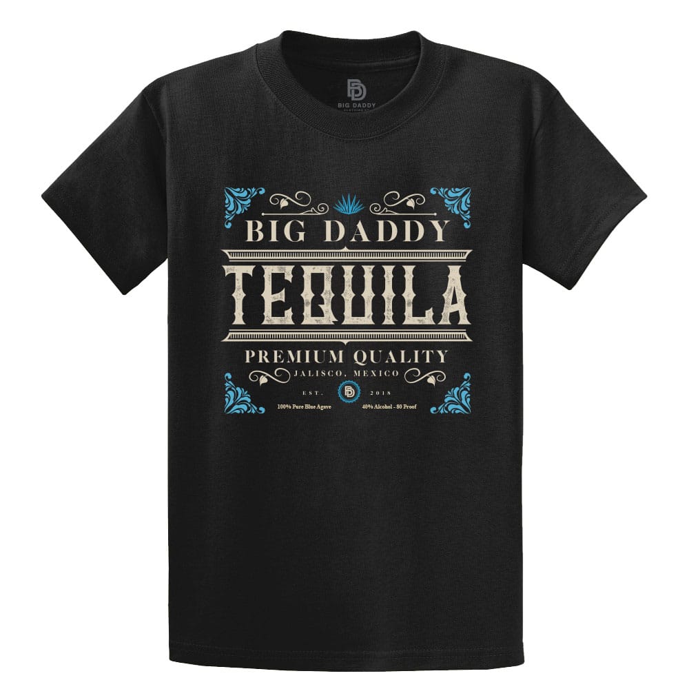 Big Daddy Tequila Tee