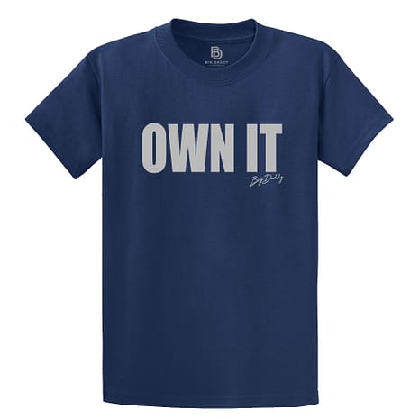 Big Daddy Own it Tee