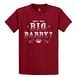 Who's Your Big Daddy Tee