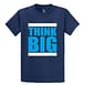 Big Daddy Think Big Tee
