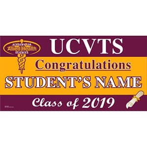 Academy for Allied Health Sciences Graduation 2019 Lawn Sign