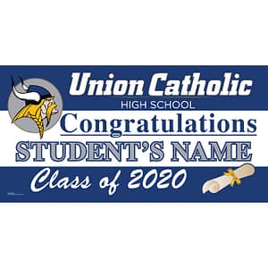 Custom Name Union Catholic High School Graduation 2020 Lawn Sign