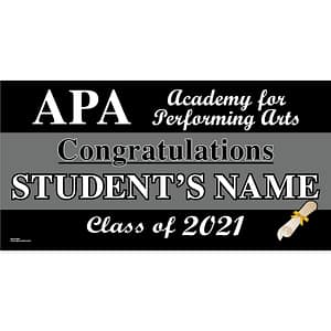 Academy for Performing Arts Graduation 2021 Lawn Sign