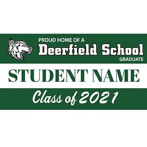 Deerfield School Graduation 2021 Lawn Sign