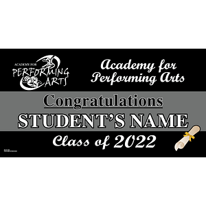 Academy for Performing Arts Graduation 2022 Lawn Sign