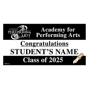 Academy for Performing Arts Graduation 2025 Lawn Sign